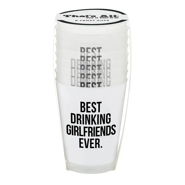 Frost Cup - Best Drinking Girlfriends