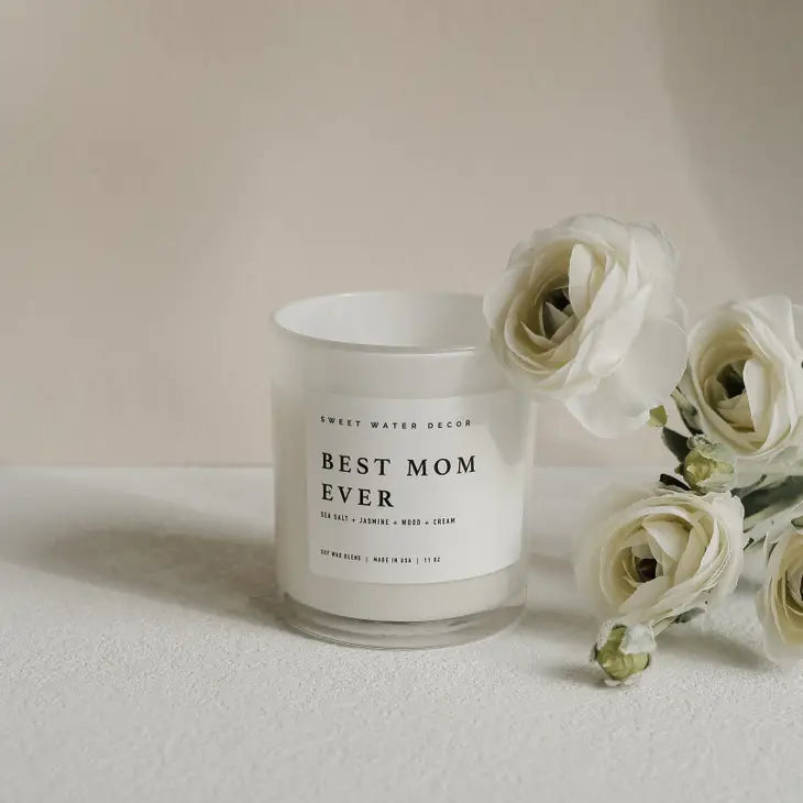 Best Mom Ever! Soy Candle - White Jar - 11 oz