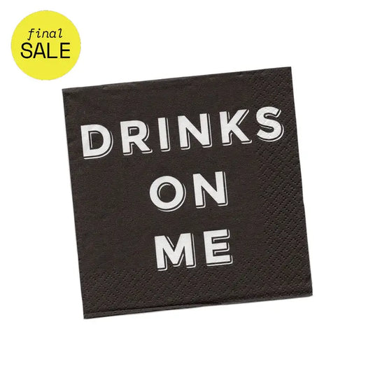 Drinks On Me | Funny Napkins