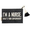 Nurse Superpower Pouch